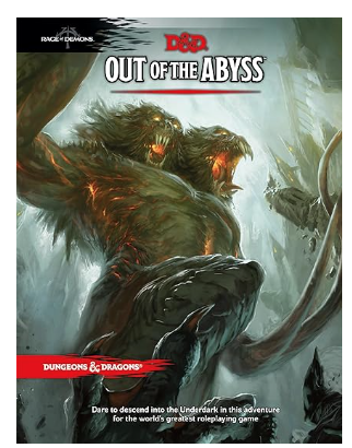 Dungeons and Dragons - Out of the Abyss
